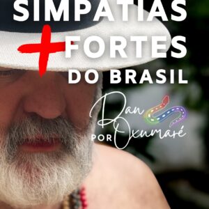 As Simpatias Mais Fortes do Brasil por Dan Oxumaré